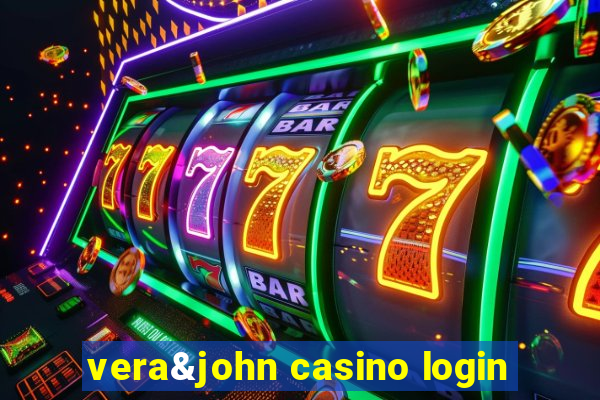 vera&john casino login