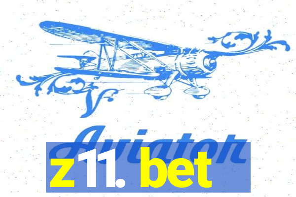 z11. bet