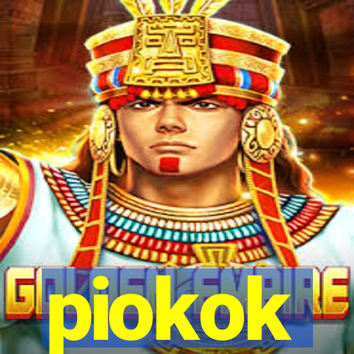 piokok