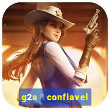 g2a 茅 confiavel