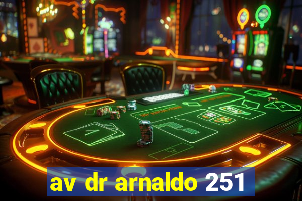 av dr arnaldo 251