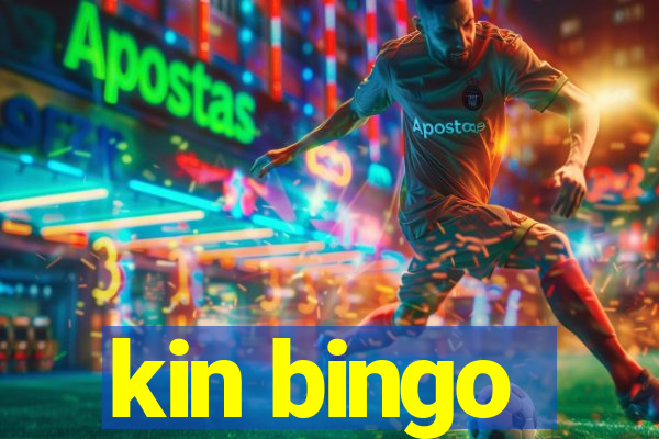 kin bingo