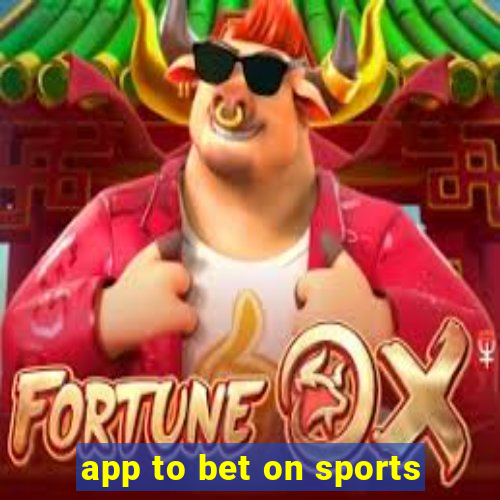 app to bet on sports