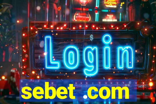 sebet .com