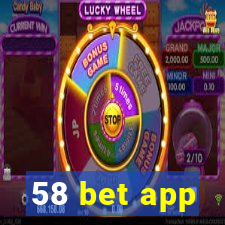 58 bet app