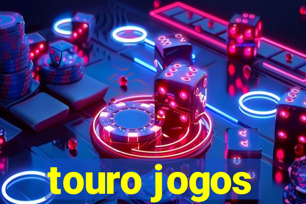 touro jogos