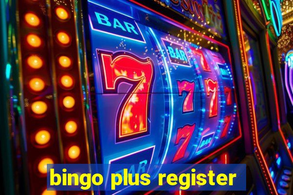 bingo plus register