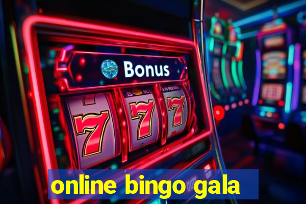 online bingo gala