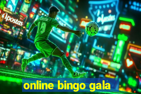 online bingo gala