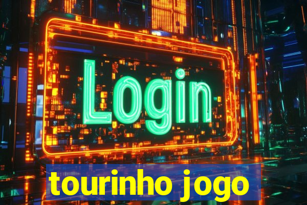 tourinho jogo