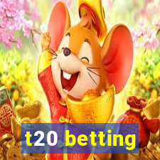 t20 betting