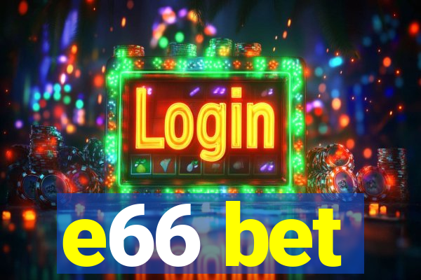 e66 bet