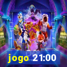 jogo 21:00