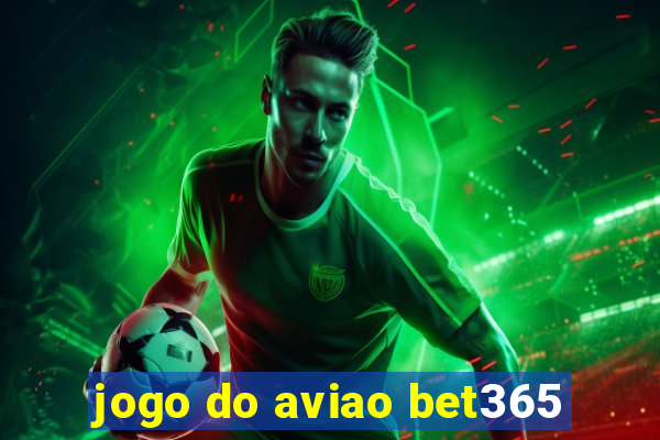 jogo do aviao bet365