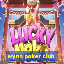 wynn poker club