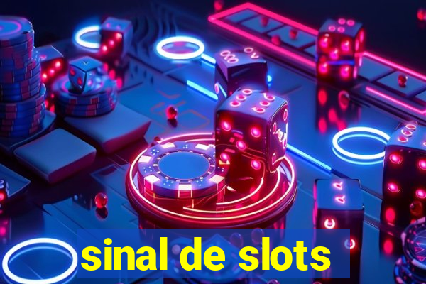 sinal de slots