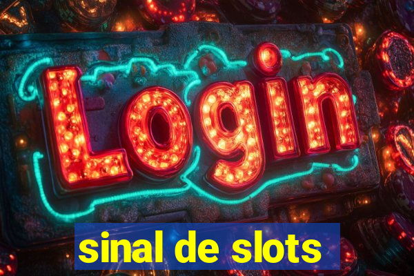 sinal de slots