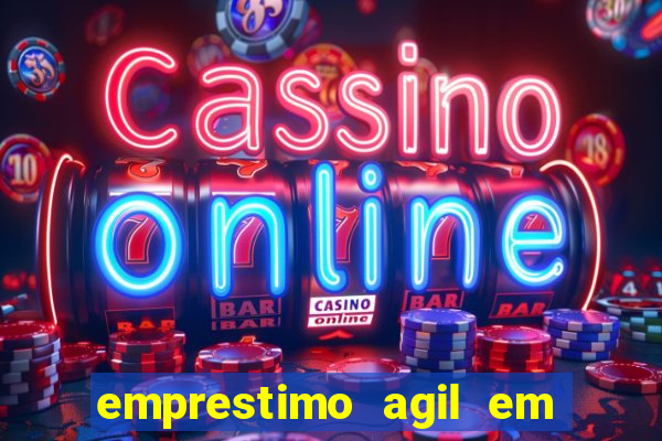 emprestimo agil em analise para pagamento