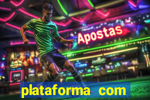 plataforma com bonus sem deposito