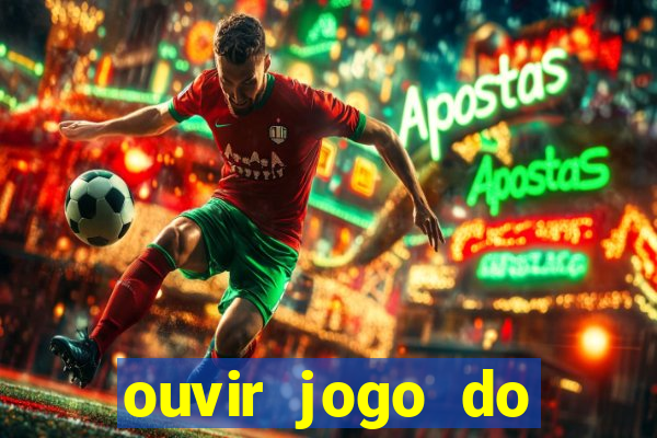 ouvir jogo do vasco ao vivo