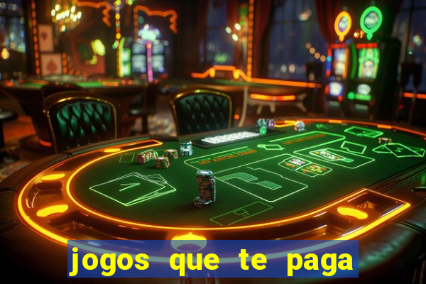 jogos que te paga para jogar