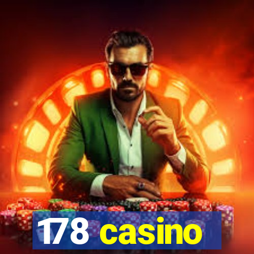 178 casino