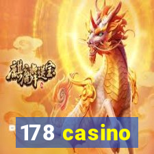 178 casino