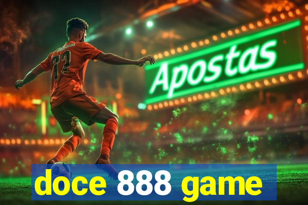 doce 888 game