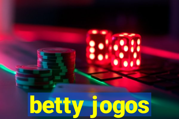 betty jogos