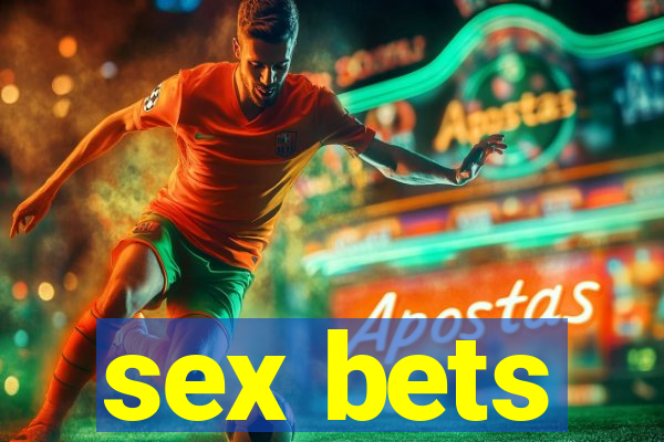 sex bets