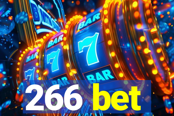 266 bet