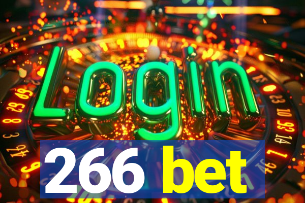 266 bet