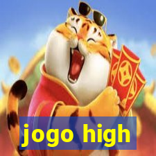 jogo high