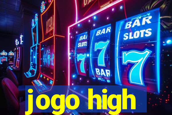 jogo high