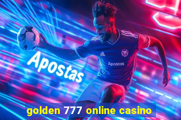 golden 777 online casino