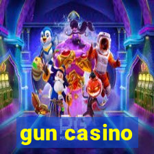 gun casino