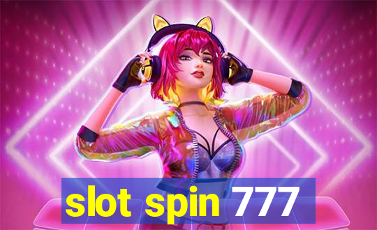 slot spin 777