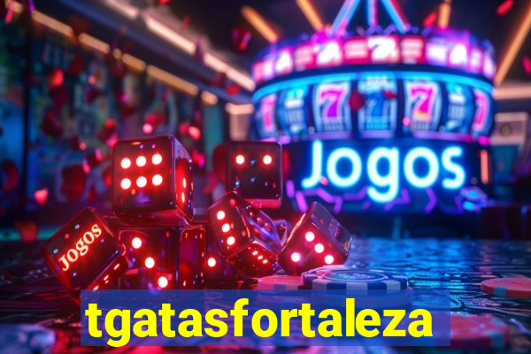 tgatasfortaleza