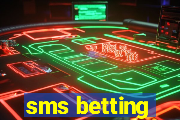 sms betting