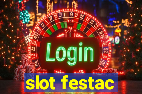 slot festac