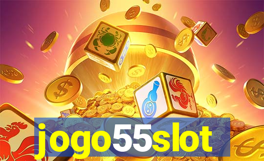 jogo55slot