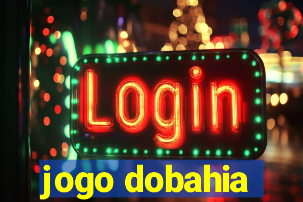 jogo dobahia