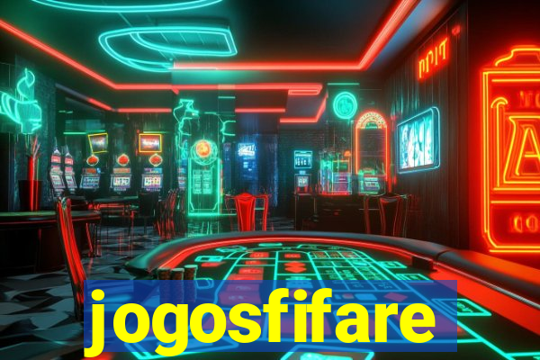 jogosfifare