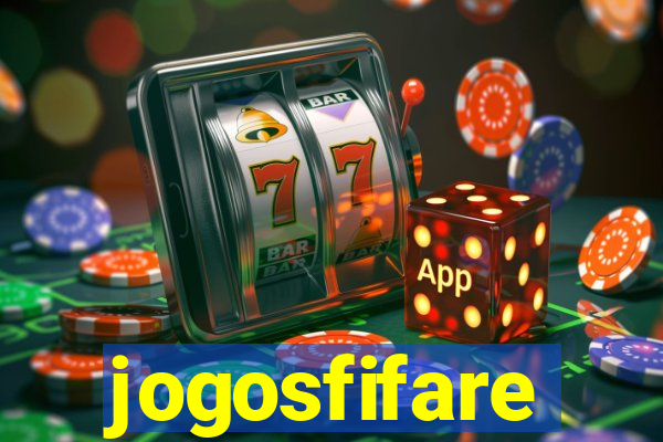 jogosfifare