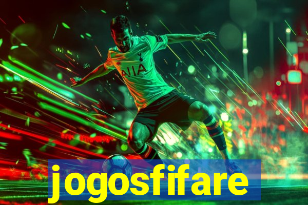 jogosfifare