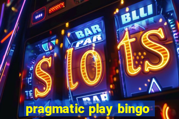 pragmatic play bingo