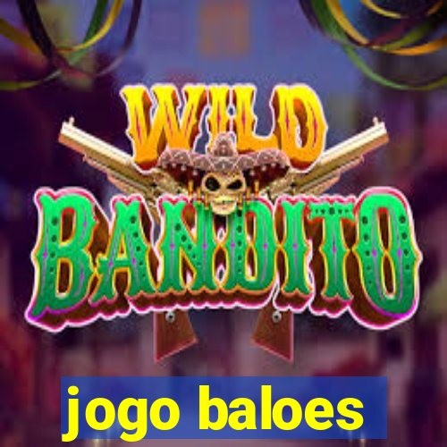 jogo baloes