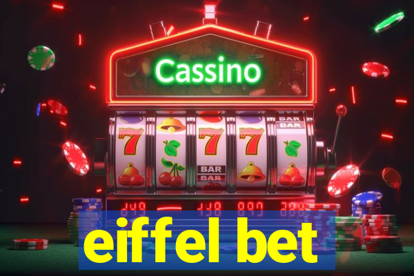 eiffel bet