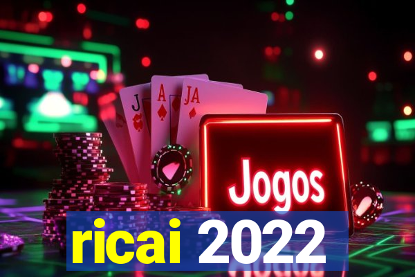 ricai 2022