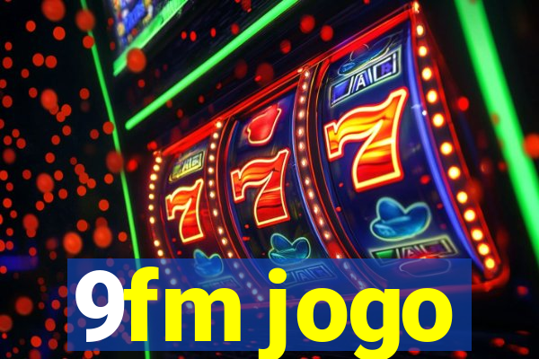 9fm jogo